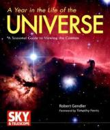 A A Seasonal Guide To Viewing The Cosmos di Robert Gendler edito da Motorbooks International