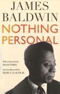 Nothing Personal: An Essay di James Baldwin edito da BEACON PR