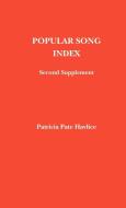 Popular Song Index di Patricia Pate Havlice edito da Scarecrow Press, Inc.
