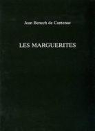 Marguerites di Jean Benech De Cantenac edito da University of Exeter Press