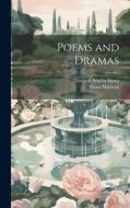 Poems and Dramas di Fiona Macleod, Elizabeth Amelia Sharp edito da LEGARE STREET PR