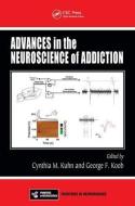 Advances in the Neuroscience of Addiction edito da Taylor & Francis Ltd