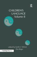 Children's Language di Keith E. Nelson edito da Taylor & Francis Ltd