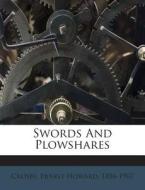 Swords and Plowshares edito da Nabu Press