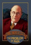 The Problem of Pain [With Earbuds] di C. S. Lewis edito da Findaway World