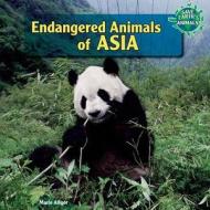 Endangered Animals of Asia di Marie Allgor edito da PowerKids Press