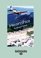 Heartshot (Large Print 16pt) di Steven F. Havill edito da READHOWYOUWANT