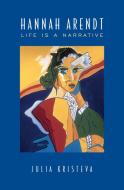 Hannah Arendt di Julia Kristeva edito da University Of Toronto Press