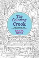 The Coloring Crook di Krista Davis edito da Kensington Publishing