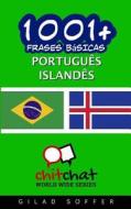 1001+ Frases Basicas Portugues - Islandes di Gilad Soffer edito da Createspace