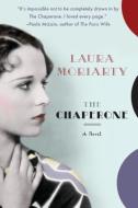 The Chaperone di Laura Moriarty edito da LARGE PRINT DISTRIBUTION