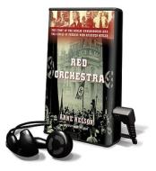 Red Orchestra di Anne Nelson edito da Tantor Audio Pa