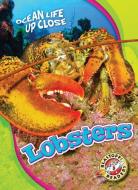 Lobsters di Heather Adamson edito da BELLWETHER MEDIA