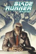 Blade Runner: Origins Vol. 3: Burning di K. Perkins, Mellow Brown edito da TITAN BOOKS