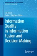 Information Quality in Information Fusion and Decision Making edito da Springer-Verlag GmbH