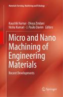 Micro and Nano Machining of Engineering Materials edito da Springer International Publishing