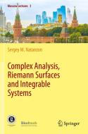 Complex Analysis, Riemann Surfaces and Integrable Systems di Sergey M. Natanzon edito da Springer International Publishing