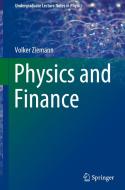 Physics and Finance di Volker Ziemann edito da Springer International Publishing