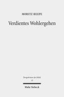 Verdientes Wohlergehen di Moritz Heepe edito da Mohr Siebeck GmbH & Co. K