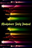 Mindfulness Daily Journal di Blake Kimmons edito da Birsan Ionut