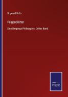 Feigenblätter di Bogumil Goltz edito da Salzwasser-Verlag