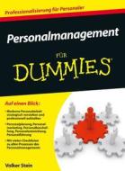 Personalmanagement für Dummies di Volker Stein edito da Wiley VCH Verlag GmbH
