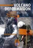 Volcano Deformation di Daniel Dzurisin edito da Springer-verlag Berlin And Heidelberg Gmbh & Co. Kg