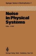 Noise in Physical Systems edito da Springer Berlin Heidelberg