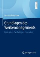 Grundlagen des Werbemanagements di Michael Kleinjohann edito da Springer-Verlag GmbH