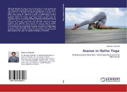 Asanas in Hatha Yoga di Baljinder Singh Bal edito da LAP Lambert Academic Publishing