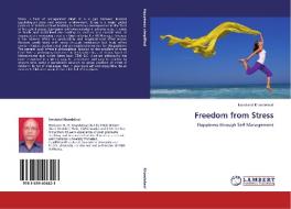Freedom from Stress di Noratmal Khandelwal edito da LAP Lambert Academic Publishing