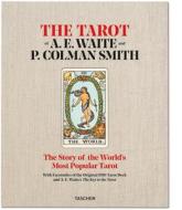 The Tarot of P. Colman Smith and A. E. Waite di Johannes Fiebig, Mary K. Greer, Rachel Pollack, Robert A. Gilbert edito da Taschen GmbH