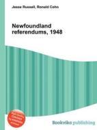 Newfoundland Referendums, 1948 edito da Book On Demand Ltd.