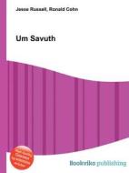 Um Savuth edito da Book On Demand Ltd.