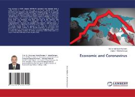 Economic And Coronavirus di Abdel-Raheem Mohamed Abdel-Raheem, Bhattacharyya Jitamoni Bhattacharyya edito da KS OmniScriptum Publishing