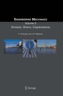 Engineering Mechanics di C. Hartsuijker, J. W. Welleman edito da Springer Netherlands