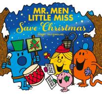 Mr Men Little Miss: Save Christmas di Roger Hargreaves, Adam Hargreaves edito da HarperCollins Publishers