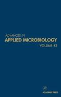 Advances in Applied Microbiology edito da ELSEVIER
