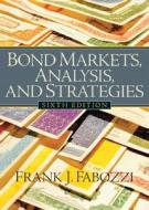 Bond Markets di Frank J. Fabozzi edito da Pearson Education Limited