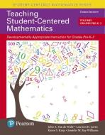 Teaching Student-Centered Mathematics di John A. Van de Walle, LouAnn H. Lovin, Karen Karp, Jennifer M. Bay-Williams edito da Pearson Education (US)