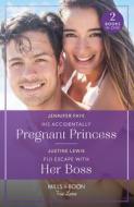 His Accidentally Pregnant Princess / Fiji Escape With Her Boss di Jennifer Faye, Justine Lewis edito da HarperCollins Publishers