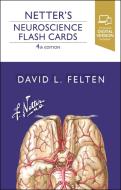 NETTERS NEUROSCIENCE FLASH CARDS di DAVID L. FELTEN edito da ELSEVIER HS08A