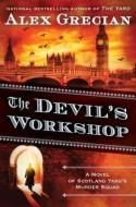 The Devil's Workshop di Alex Grecian edito da PENGUIN GROUP