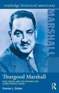 Thurgood Marshall di Charles L. (Nova Southeastern University Zelden edito da Taylor & Francis Ltd