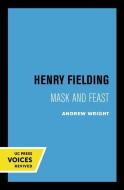 Henry Fielding di Andrew Wright edito da University Of California Press