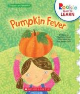 Pumpkin Fever di Charnan Simon edito da Scholastic