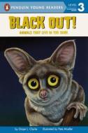 Black Out!: Animals That Live in the Dark edito da Turtleback Books