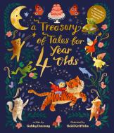 A Treasury of Tales for Four-Year-Olds: 40 Stories Recommended by Literacy Experts di Gabby Dawnay edito da FRANCES LINCOLN