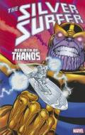Silver Surfer: Rebirth Of Thanos di Jim Starlin edito da Marvel Comics