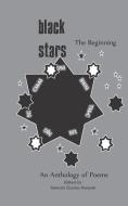Black Stars: The Beginning di Catherine Magodo-Mutukwa, Tendai Mtukwa, Pearson Mbendera edito da BOOKBABY